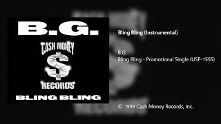 BG  Bling Bling Instrumental [upl. by Aneda]