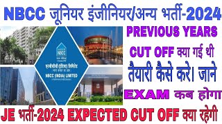 NBCC JE VACANCY 2024NBCC JE PREVIOUS CUT OFFNBCC JE 2024 EXPECTED CUT OFFNBCC JE CIVIL CUT OFFJE [upl. by Enovahs]