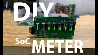 7s 24V State of Charge battery Meter for DIY Powerwalls [upl. by Seedman397]