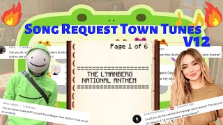 Song Request Town Tunes v12 for Animal Crossing New Horizons ACNH [upl. by Llenaj]