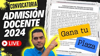 🚩Gana tu plaza docente💙Conoce a detalle la CONVOCATORIA de admision 2024🦓dr jesus pineda [upl. by Yliram]