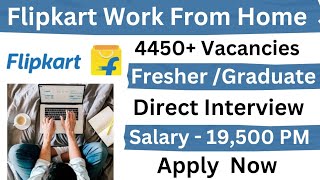 Flipkart  Work From Home Jobs 2023  Part Time Jobs From Home  Online Job At Home  Remote Jobs [upl. by Horan949]