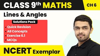 Class 9 Maths NCERT Exemplar  Unit 6 Lines amp Angles Exercise 61 Quick Revision [upl. by Samul]