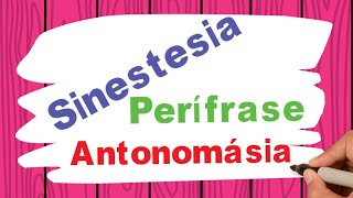 O que é Sinestesia Perífrase e Antonomásia  Figuras de Linguagem  Rápido e fácil [upl. by Frisse]