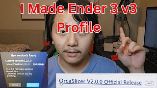 Ender 3 v3 OrcaSlicer Settings  OrcaSlicer V200 Official Release [upl. by Carr790]