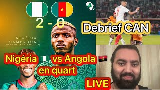 Angola🇦🇴vs Nigéria🇳🇬 en quart amp Le Maroc🇲🇦peutil battre l’Afrique du Sud🇿🇦 sans H Ziyech [upl. by Siahc]