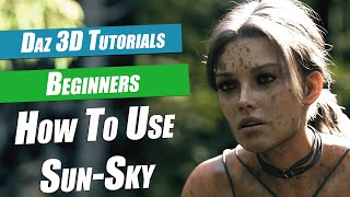 Daz 3D Beginners Tutorial  How To Use The SunSky Dome [upl. by Suzy]