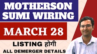 Motherson sumi Wiring listing  Motherson sumi demerger latest news  Motherson sumi listing date [upl. by Desmund]