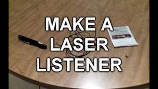 Make A Laser Listener [upl. by Naasah]