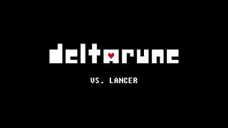 DELTARUNE OST  quotVs Lancerquot 10 Hours [upl. by Russel597]