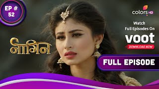 Naagin S1  नागिन S1  Ep 52  Shivanya Bring Ritik Back To Life [upl. by Odie]