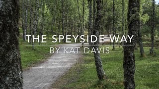 The Speyside Way [upl. by Rozelle36]