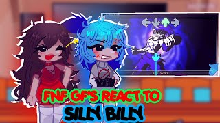 FNF GF AU React To Silly Billy  Bonus Video  Hit Single  Nene Vs Cassandra  Friday Night Funkin [upl. by Carmen504]