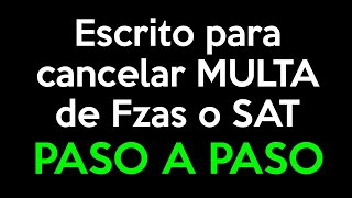 COMO HACER RÁPIDAMENTE Y PASO A PASO UN ESCRITO DE CANCELACIÓN DE MULTA ANTE FINANZAS O EL SAT [upl. by Ardnazxela]