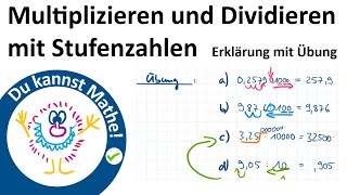 Multiplizieren und Dividieren mit Stufenzahlen Rechnen mit Dezimalzahlen 2 [upl. by Shanan]