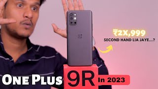 Second Hand OnePlus 9R in 2023  Fastest amp Cheapest Android [upl. by Akapol]