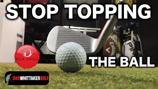 HOW TO STOP TOPPING THE GOLF BALL FT DAN WHITTAKER [upl. by Ymmij]