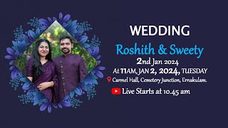 Roshith amp Sweety  Wedding Live [upl. by Harod]