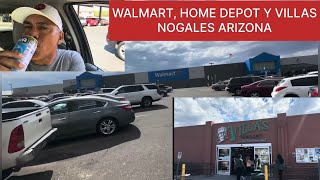 WALMART HOME DEPOT Y TIENDA VILLAS NOGALES ARIZONA [upl. by Crow]