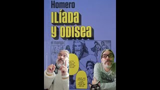 Ilíada y Odisea El Manga La Otra h 2021 Homero [upl. by Oos]