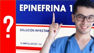 EPINEFRINA Para que Sirve Epinefrina y Como se toma  Y MAS 💊 [upl. by Reckford]