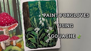 How to paint foxgloves using Gouache paints  Easy Gouache Illustration [upl. by Nylirek]