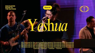 Yeshua  Spontaneous  BSSM Encounter Room For The Nations [upl. by Lednor]