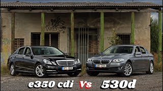 f10 Bmw 530d VS w212 Mercedes E350 cdi  0  200 kmh [upl. by Sokil]