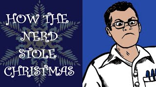 How the Nerd Stole Christmas  Angry Video Game Nerd AVGN [upl. by Vyky]