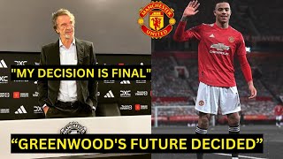 Sir Jim Ratcliffes NEW amp FINAL DECISION on Mason Greenwood MANCHESTER UNITED return FULL INTERVIEW [upl. by Thetisa]