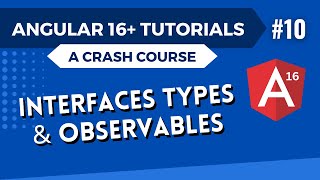 Angular 16 Tutorial  Interfaces Types and Observables 10 [upl. by Mcneil747]