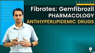 Pharmacology of Fibrates Gemfibrozil  hypolipidemic drugs pharmacology [upl. by Lynad]