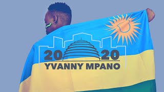 Yvanny MPANO 2020 Official video [upl. by Ahsenrac]