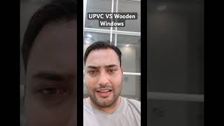 UPVC vs wooden windows fenesta [upl. by Enymsaj]