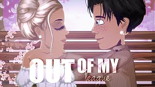 Out Of My League  MSP MV [upl. by Alvar]