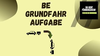 BE Anhänger Grundfahraufgabe Rückwärtsfahren  Führerschein [upl. by Louanne]