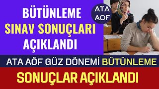 Ata Aöf Güz Dönemi Bütünleme Sınav Sonuçları AÇIKLANDI Ders Geçme Kalma Hesaplaması Nasıl Yapılır [upl. by Frodina454]