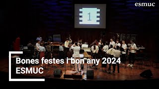 Bones festes i feliç any nou  2024  ESMUC [upl. by Nirtiac]