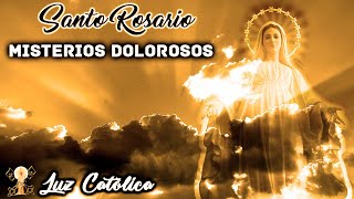 Santo Rosario  Misterios Dolorosos Martes y Viernes [upl. by Meehyr]