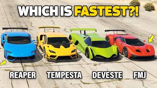 GTA 5 ONLINE  DEVESTE VS TEMPESTA VS REAPER VS FMJ WHICH IS FASTEST [upl. by Udall]