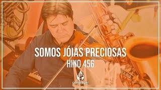 🎻 Hino 456  Somos jóias preciosas  Violino  CCB 🎻 [upl. by Graeme970]