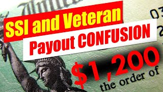 1200 Stimulus SSI and Veterans EXPLAINED [upl. by Ot]