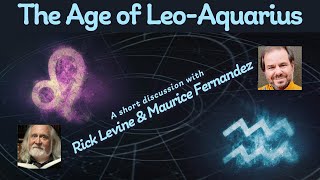 The Dawning of the Age of LeoAquarius [upl. by Eyanaj]