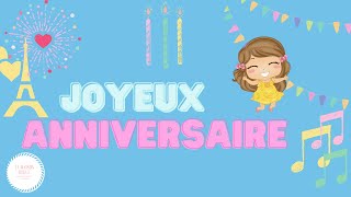 Joyeux anniversaire  Happy birthday in french [upl. by Deming]