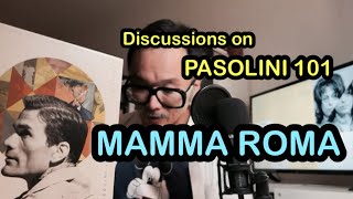 2 of 10 The Criterion Collection PASOLINI 101 Discussions MAMMA ROMA 1962 [upl. by Kcitrap785]