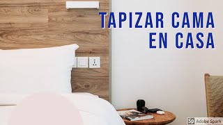 cabecera matrimonial tapizado en casa [upl. by Nivk213]