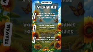 Horoscope Verseau 4 Juin 2024 [upl. by Negeam]