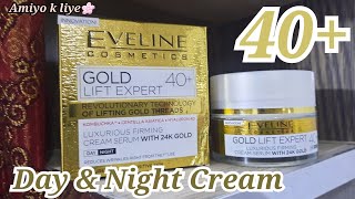 Eveline Cosmetics 24K Gold Lift Expert 40  Day amp Night Cream  Review [upl. by Loleta610]