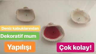 Deniz Kabuklarından Dekoratif Mum Yapımı  DIY  Kendin Yap [upl. by Mullins]