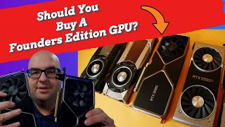 What is an Nvidia Founders Edition GPU [upl. by Amargo]